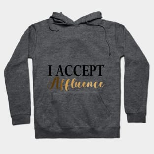 SUCCESS AFFIRMATION II Hoodie